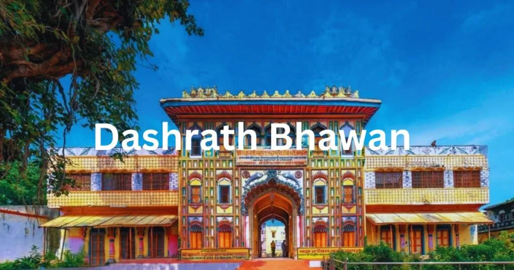 Dashrath Bhawan Ayodhya