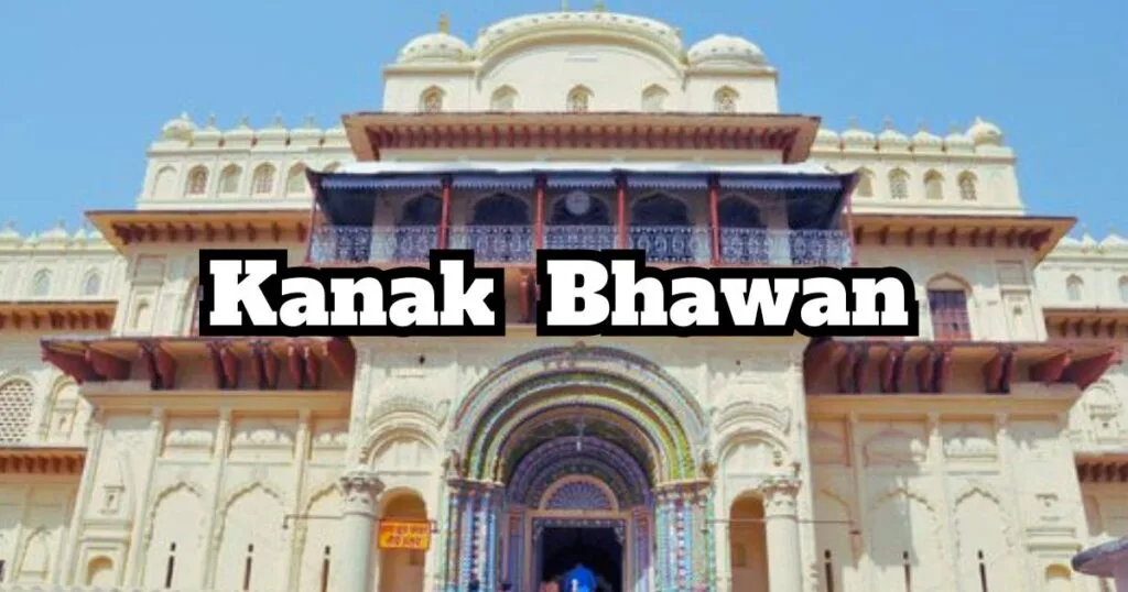 Kanak Bhawan Ayodhya