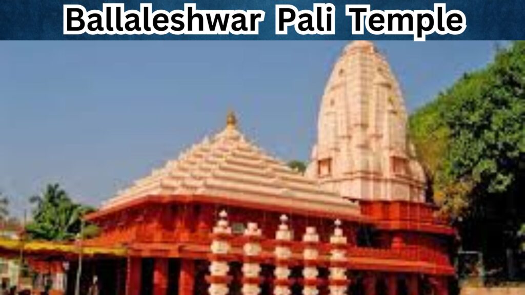 Ballaleshwar Pali Temple