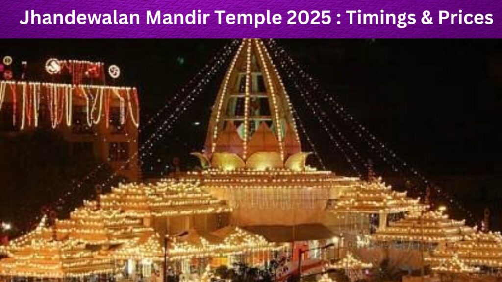 Jhandewalan Mandir darshan