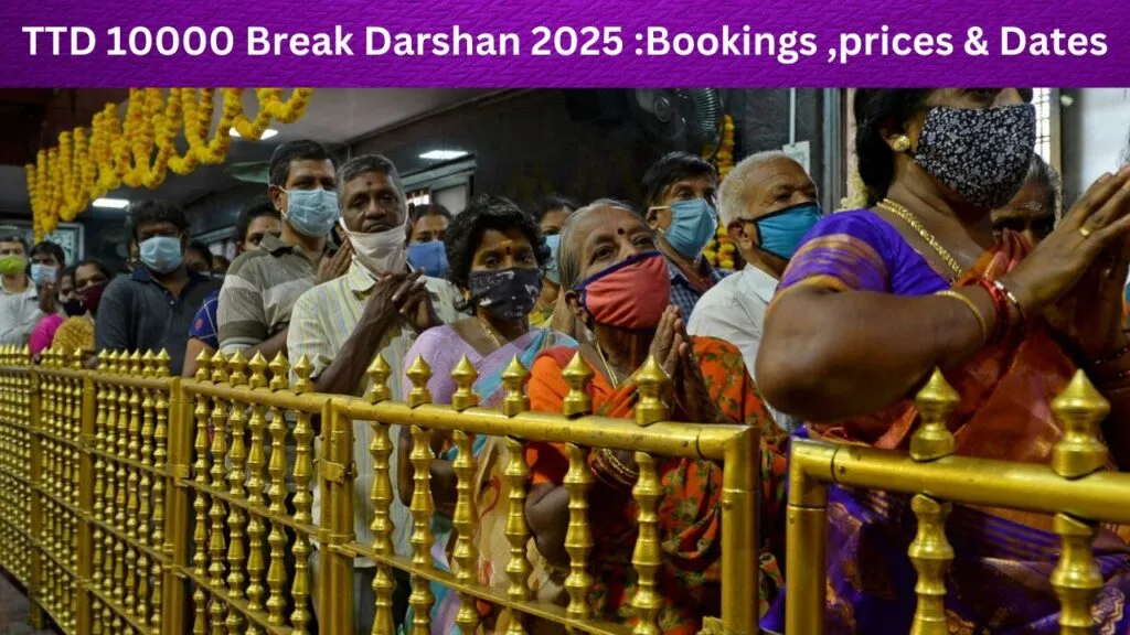 TTD ₹10,000 Break Darshan