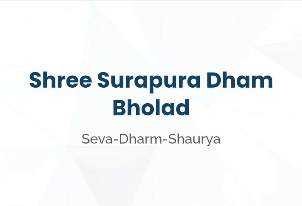 Surapura Dada Bholad darshan