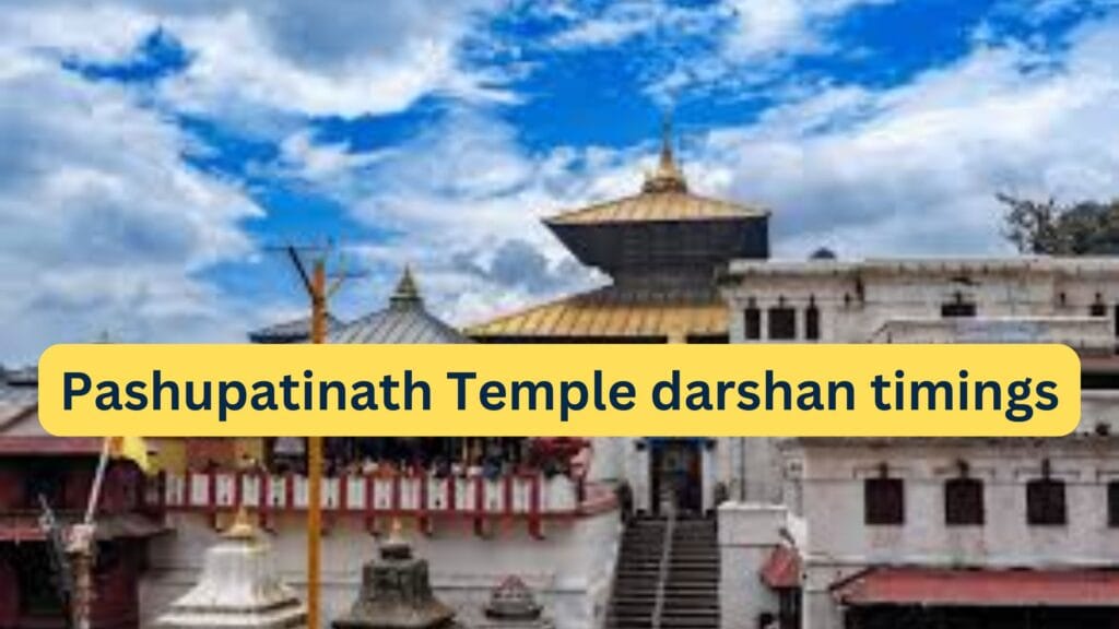 pashupatinath Temple Darshan Timings,