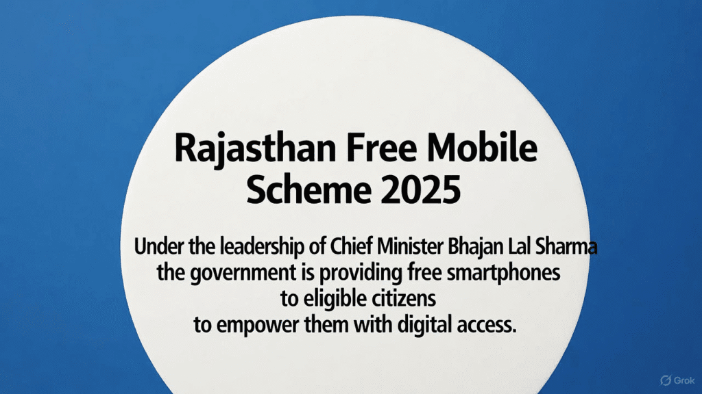 Rajasthan Free Mobile Scheme 2025: Check name, Status & Apply.