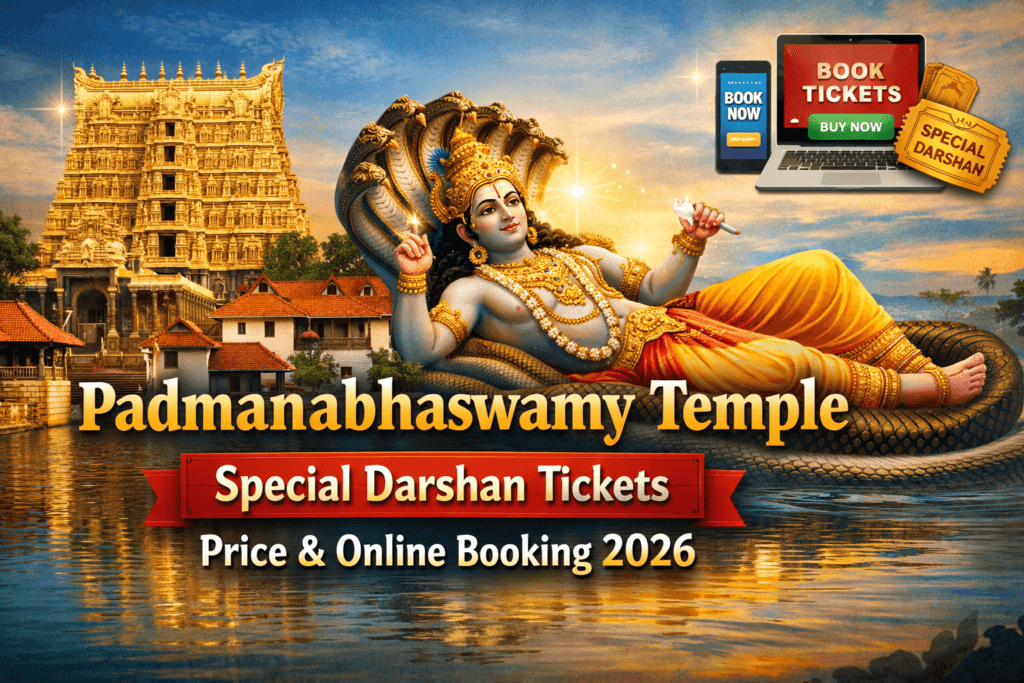 Padmanabhaswamy Temple Special Darshan Tickets Price & Online Booking 2026