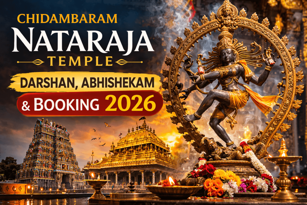 Chidambaram Nataraja Temple Darshan, Abhishekam & Booking 2026